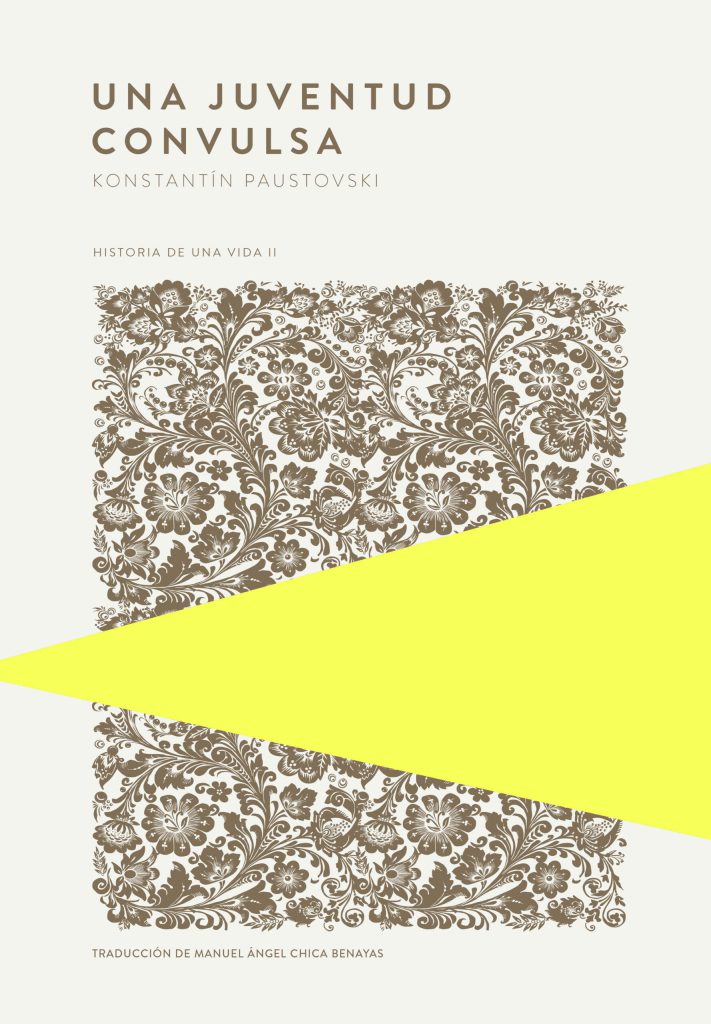 Una juventud convulsa de Konstantín Paustovski