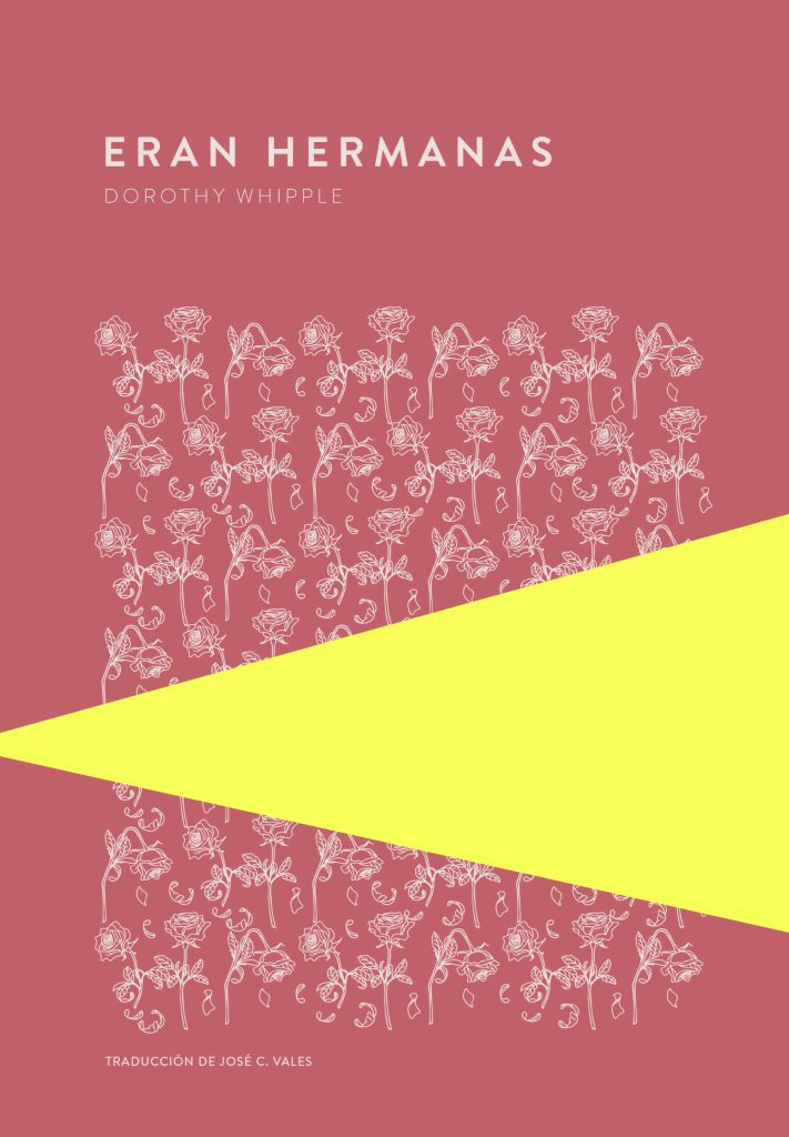 Eran hermanas de Dorothy Whipple