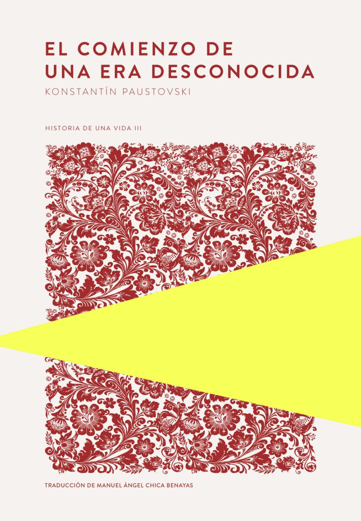 El comienzo de una era desconocida de Konstantín Paustovski