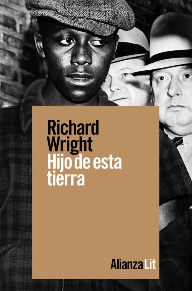 Hijo de esta tierra de Richard Wright