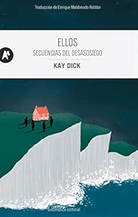 Ellos de Kay Dick