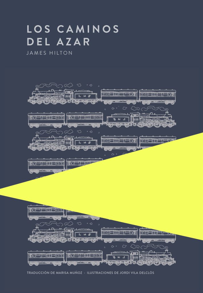Los caminos del azar de James Hilton