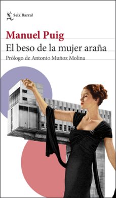 El beso de la mujer araña de Manuel Puig