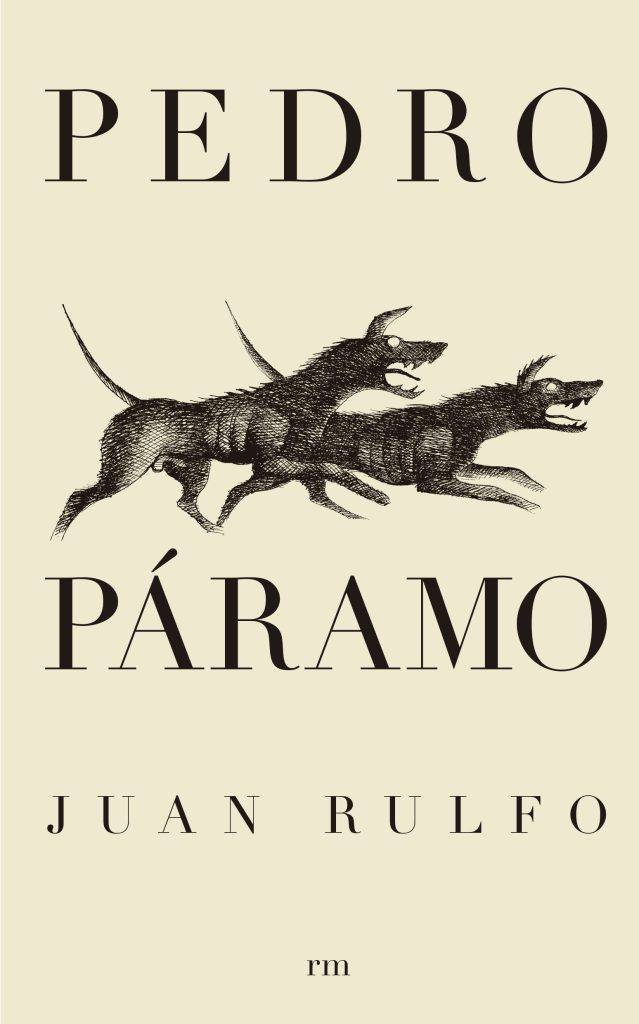Pedro Páramo de Juan Rulfo