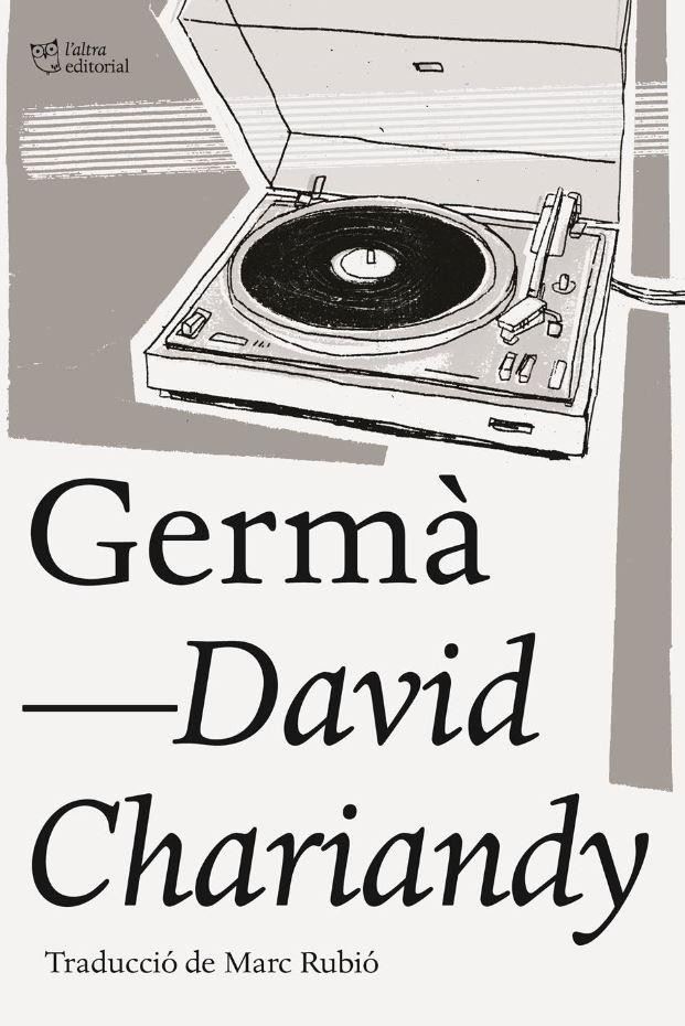 Germà de David Chariandy
