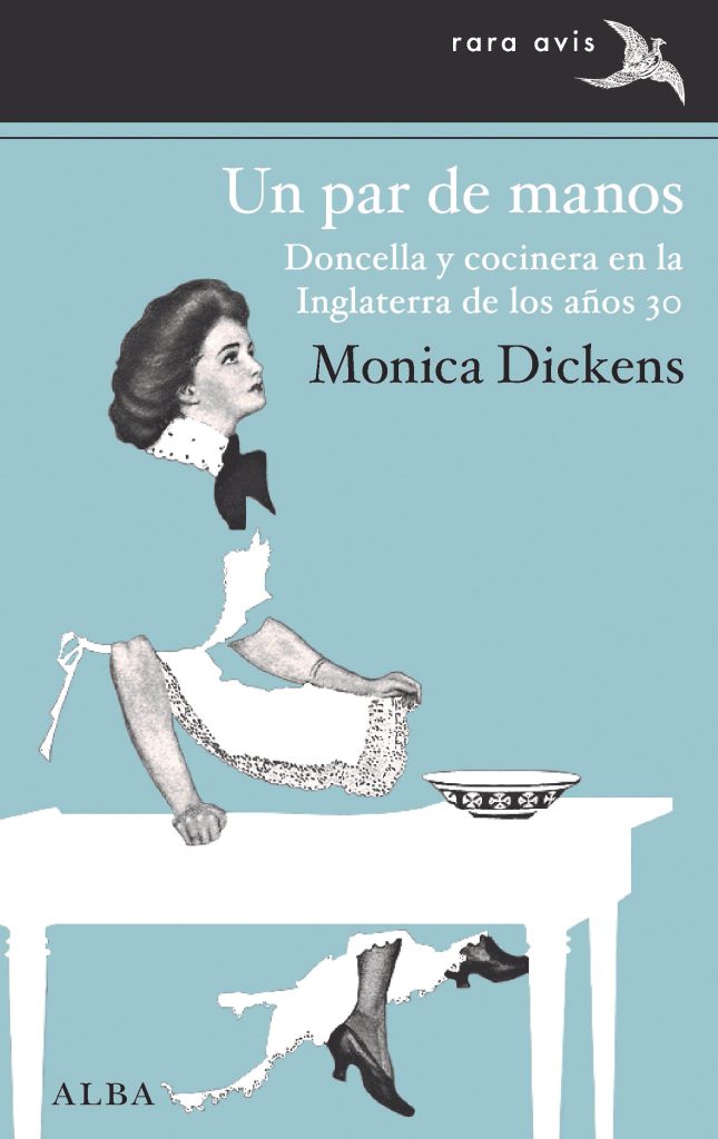 Un par de manos de Monica Dickens